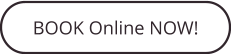 BOOK Online NOW!