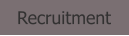 Recruitment